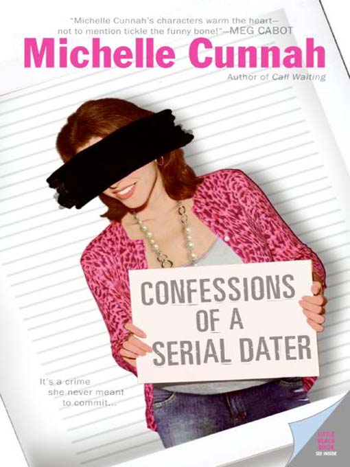 Title details for Confessions of a Serial Dater by Michelle Cunnah - Available
